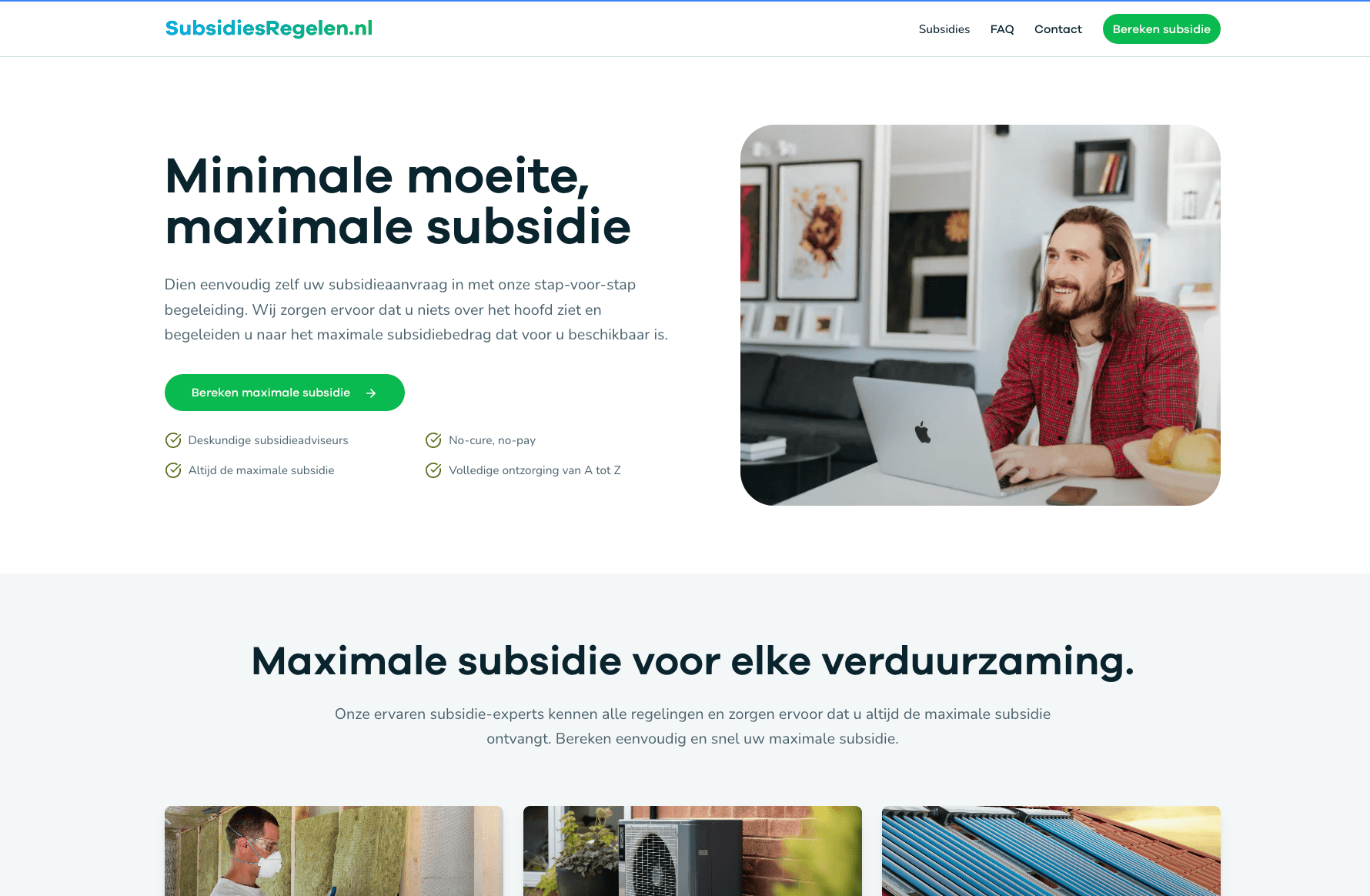 De homepage van SubsidiesRegelen.nl: minimale moeite, maximale subsidie.